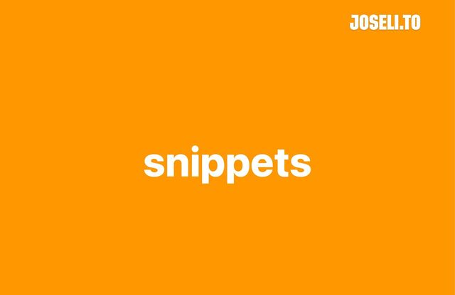 snippets
