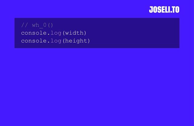 // wh_0()
console.log(width)
console.log(height)
