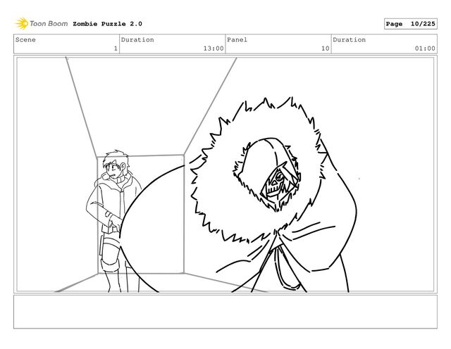Scene
1
Duration
13:00
Panel
10
Duration
01:00
Zombie Puzzle 2.0 Page 10/225
