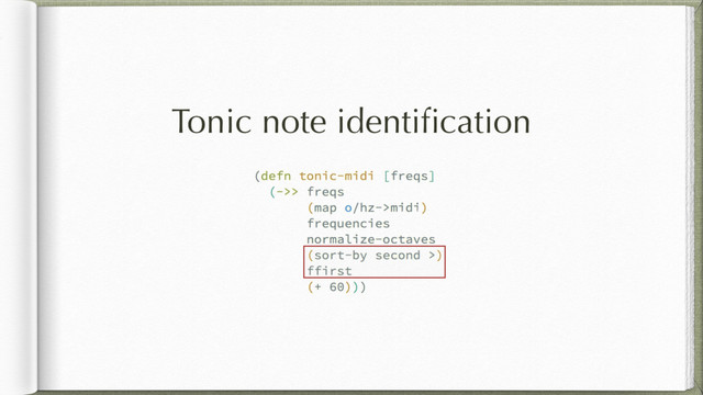 Tonic note identiﬁcation

