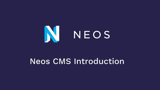 Neos CMS Introduction
