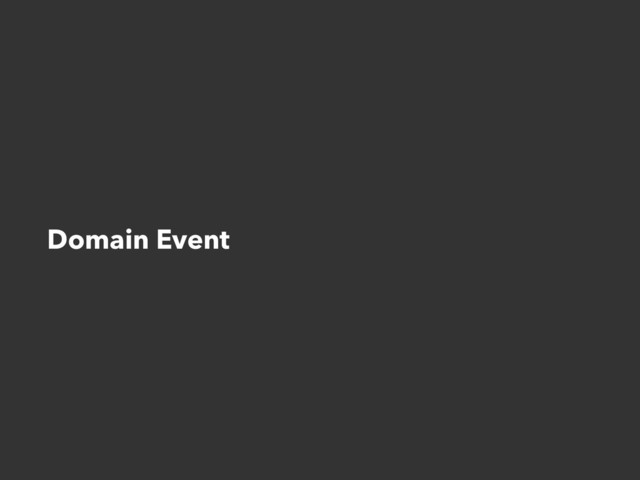 Domain Event
