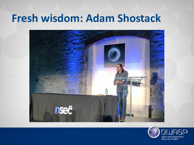 Fresh wisdom: Adam Shostack

