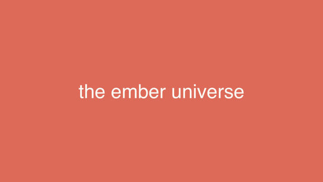 the ember universe
