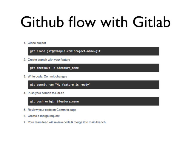 Github ﬂow with Gitlab

