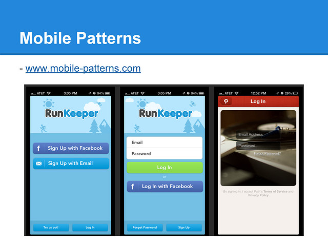 Mobile Patterns
- www.mobile-patterns.com
