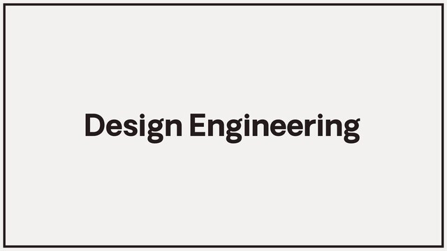 Design Engineering
