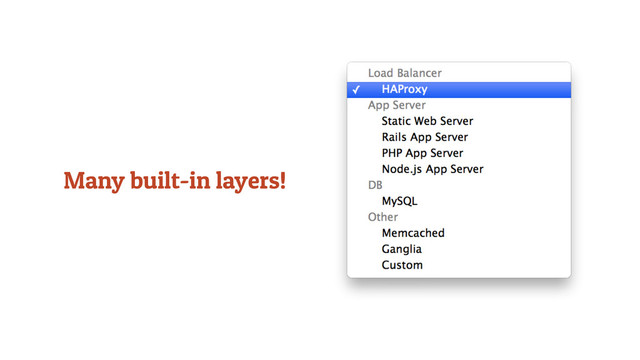 Many built-in layers!
