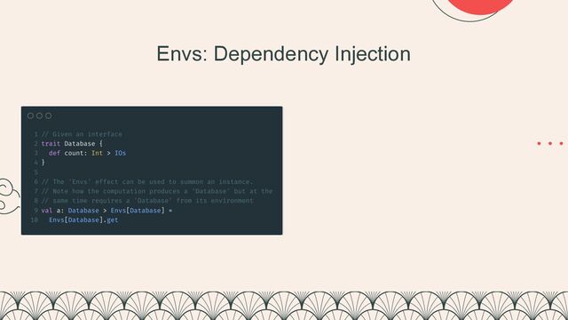 Envs: Dependency Injection
