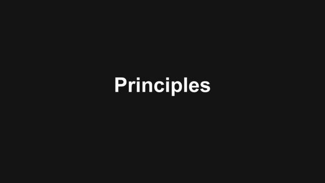 Principles
