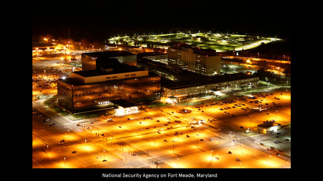 National Security Agency on Fort Meade, Maryland
