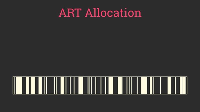 ART Allocation

