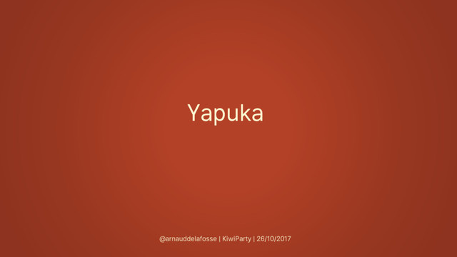Yapuka
