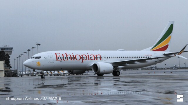 Ethiopian Airlines 737 MAX 8
