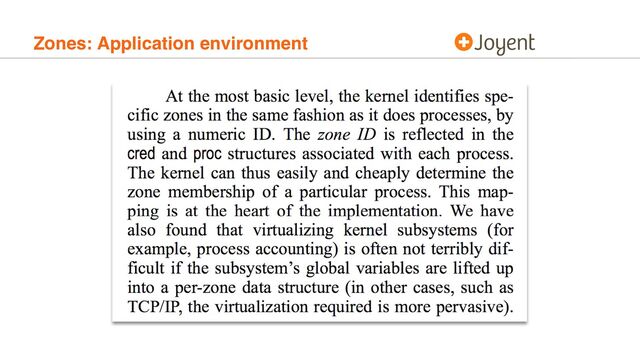 Zones: Application environment
