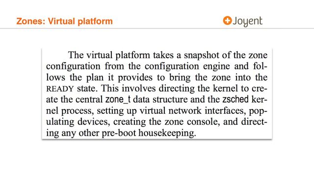 Zones: Virtual platform
