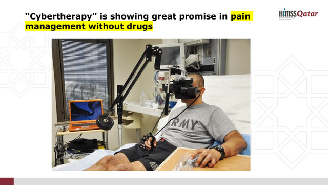 “Cybertherapy” is showing great promise in pain
management without drugs
