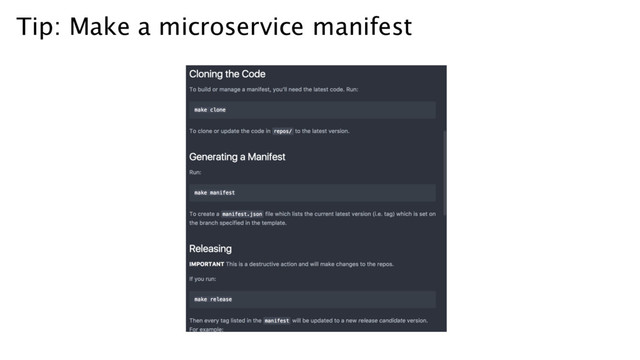 Tip: Make a microservice manifest
