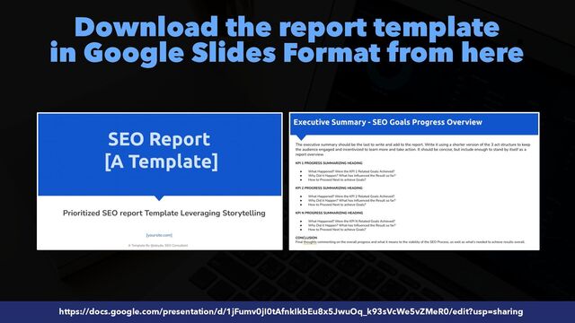 #SEOReporting by @aleyda from @orainti
Download the report template
 
in Google Slides Format from here
https://docs.google.com/presentation/d/1jFumv0jI0tAfnkIkbEu8x5JwuOq_k93sVcWe5vZMeR0/edit?usp=sharing
