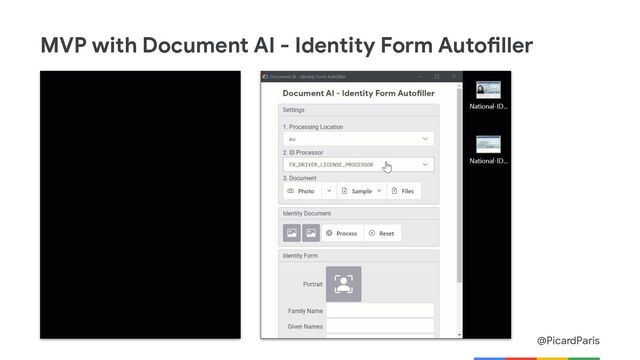 @PicardParis
MVP with Document AI - Identity Form Autofiller
