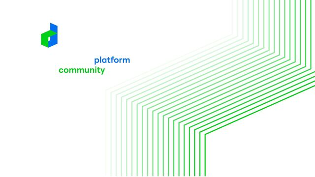 the power of platform
and community

