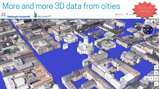 7
Helsinki: with
textures
More and more 3D data from cities
