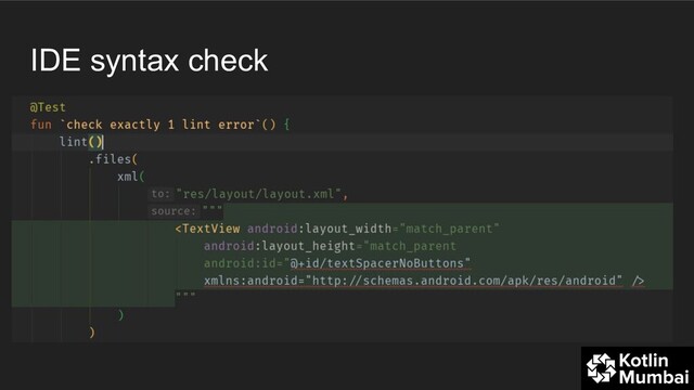IDE syntax check
