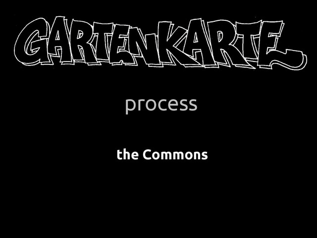 process
the Commons
