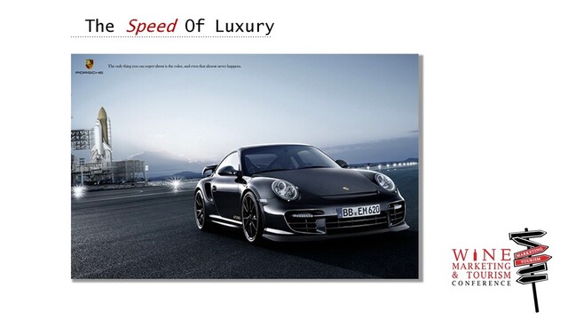 The Speed Of Luxury
