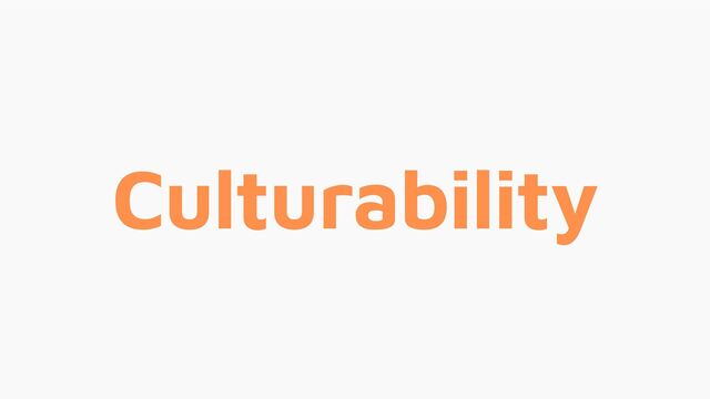Culturability

