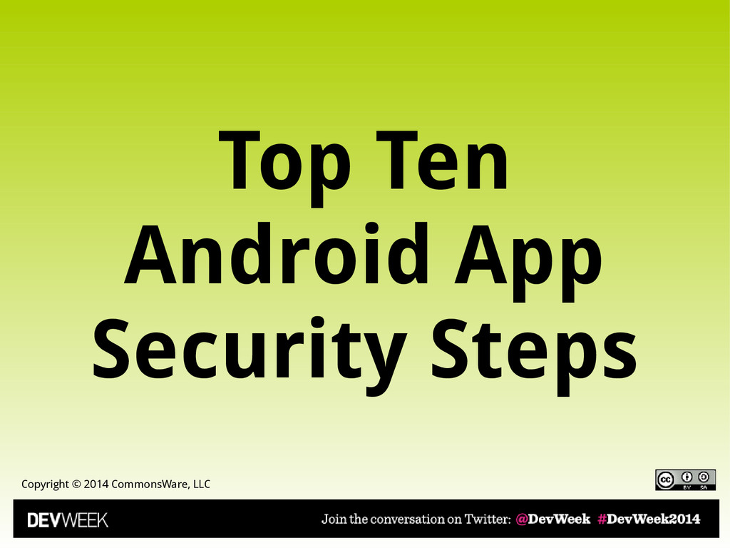 Top Ten Android App Security Steps - Speaker Deck