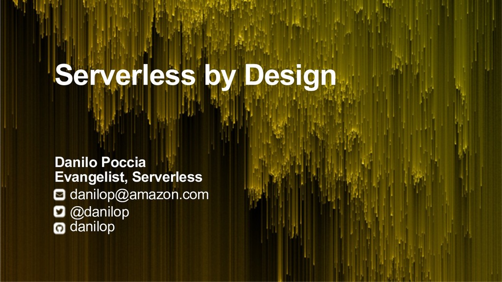 Serverless by Design