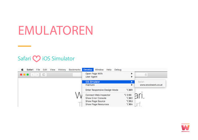 EMULATOREN
Safari iOS Simulator
