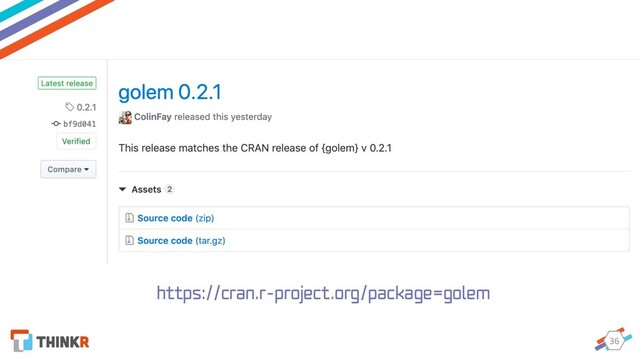 36
https://cran.r-project.org/package=golem
