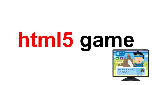 html5 game
