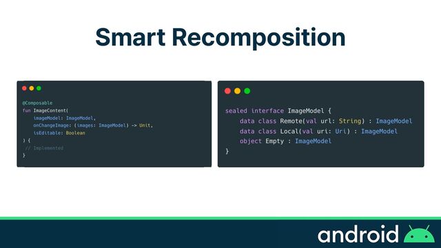 Smart Recomposition
