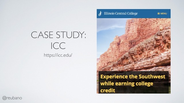 @reubano
CASE STUDY:
ICC
https://icc.edu/
