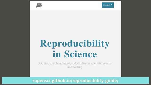 ropensci.github.io/reproducibility-guide/
