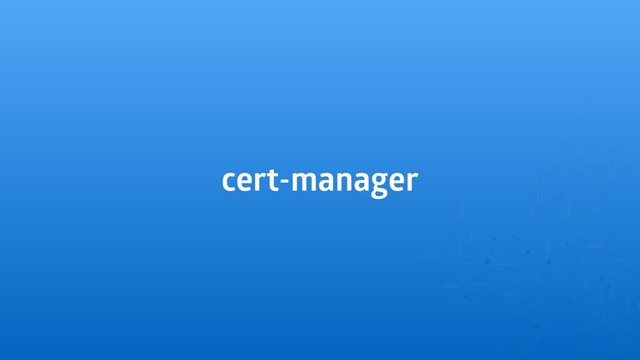 cert-manager
