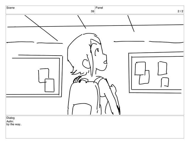 Scene
39
Panel
2 / 2
Dialog
Aelin:
by the way..
