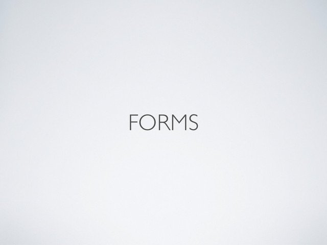 FORMS

