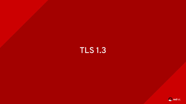 TLS 1.3
