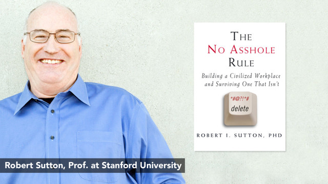 Robert Sutton, Prof. at Stanford University
