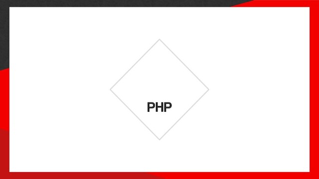 PHP 
