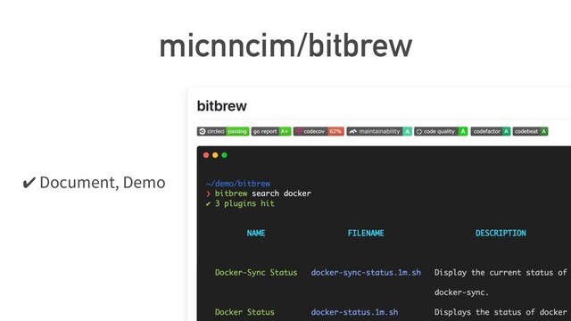 micnncim/bitbrew
✔ Document, Demo
