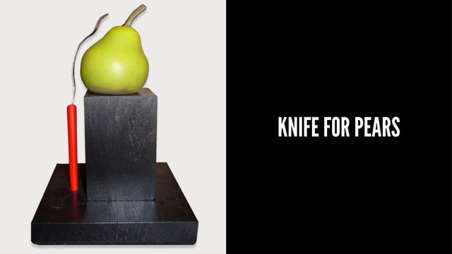 KNIFE FOR PEARS
