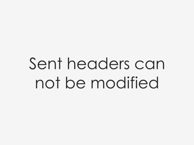 Sent headers can
not be modified
