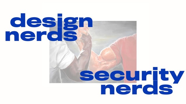 design
nerds
security
nerds-
