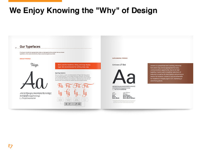 We Enjoy Knowing the "Why" of Design
