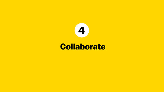 Collaborate
4
